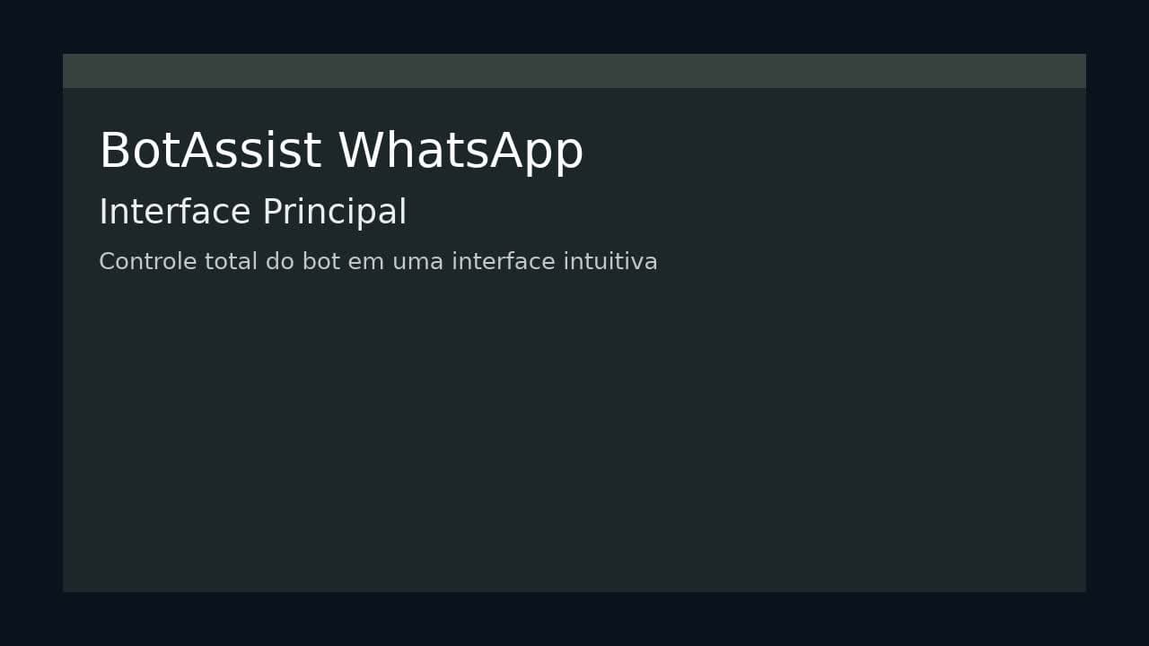 Interface principal do BotAssist